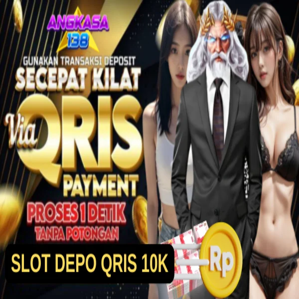 Angkasa138 : Situs Slot Depo 10k 10rb QRIS Tanpa Potongan Gacor