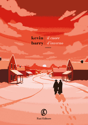 Kevin Barry - Il cuore d’inverno (2026)