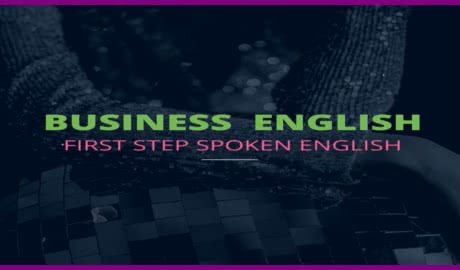 Business English • First Step Spoken English (2021-02)