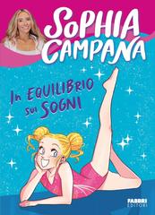 Sophia Campana – In equilibrio sui sogni (2026)