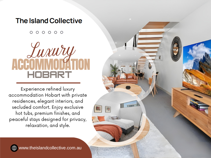 Luxury Accommodation Hobart