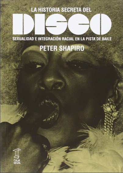 La historia secreta del disco - Peter Shapiro (PDF) [VS]