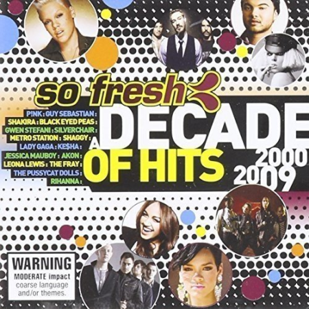 94d5ca3f 344b 4578 a8d7 3fc9da0ce07e - VA - So Fresh: A Decade Of Hits 2000-2009 (2010)