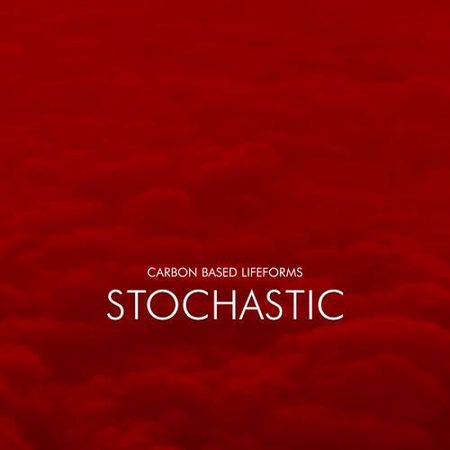 Carbon Based Lifeforms - Stochastic (2022) [FLAC]