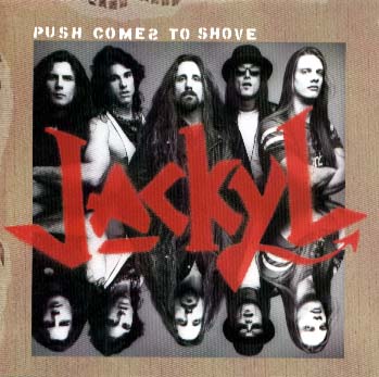 [Image: jackyl-push-comes-to-shove-Cover-Art.jpg]
