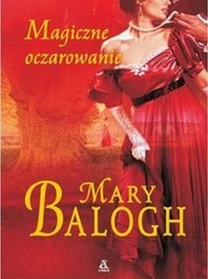 Balogh Mary - Magiczne oczarowanie
