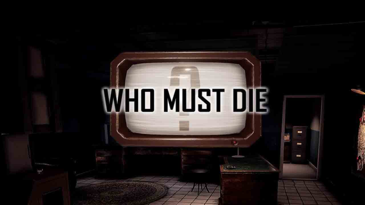 Who Must Die Free Download