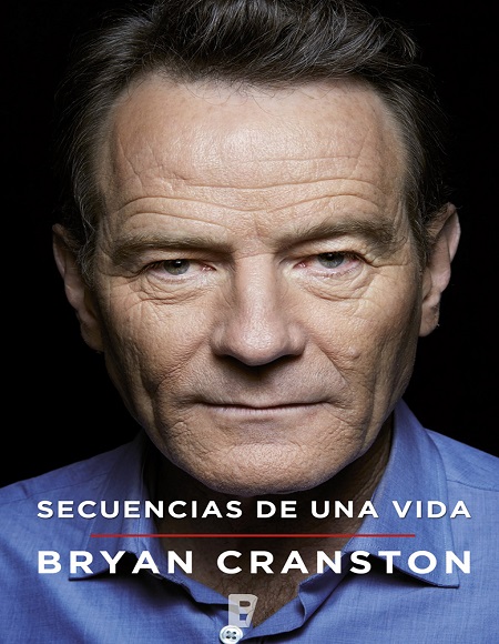 Secuencias de una vida - Bryan Cranston (Multiformato) [VS]