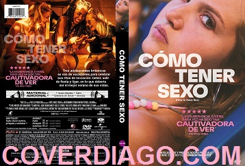 How to have sex - Cómo tener sexo