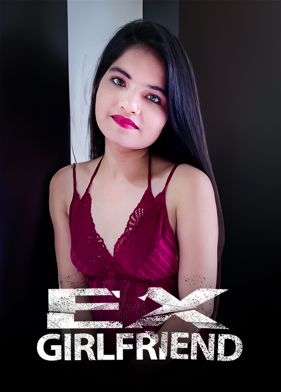 18+ Ex Girlfriend (2023) UNRATED 720p HEVC HDRip Kotha App Short Film x265 AAC