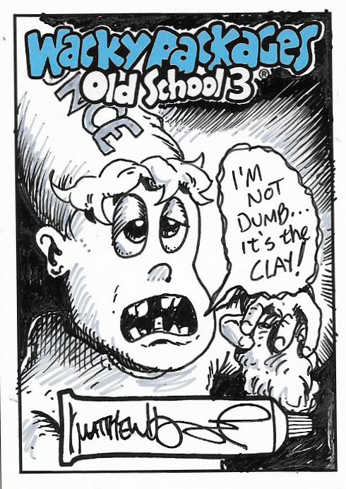Play Dumb Clay Sketch Card - Matthew Kirscht #3 - Front