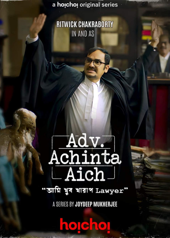 Adv. Achinta Aich (2024) Bengali Season 01 All Episode (1-7) Hoichoi WEB-DL – 480P | 720P | 1080P – Direct Download