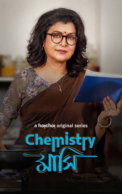 Chemistry Mashi (2024) Season 01 All Episode (1-6) Bengali Hoichoi WEB-DL – 480P | 720P | 1080P – Download &#ffcc77; Watch Online