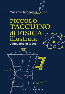 Massimo Temporelli - Piccolo taccuino di fisica illustrata (2026)