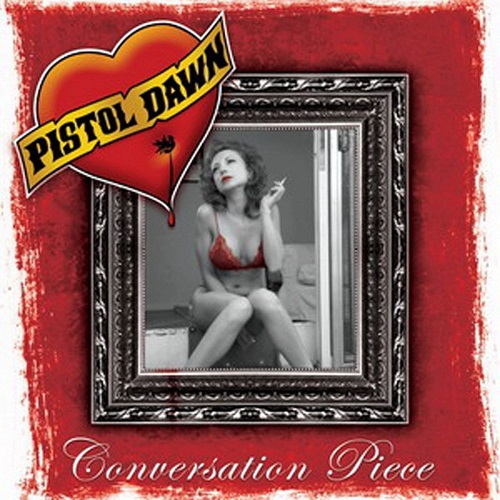 Pistol Dawn - Conversation Piece 1990 Reissue 2009