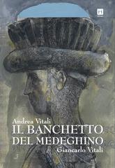 Andrea Vitali, Giancarlo Vitali – Il banchetto del Medeghino (2024)