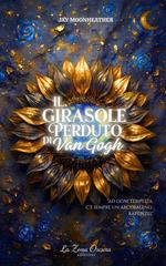 Jay Moonheather – Il girasole perduto di Van Gogh. Parte 1 (2026)