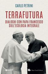 Carlo Petrini – TerraFutura (2020)