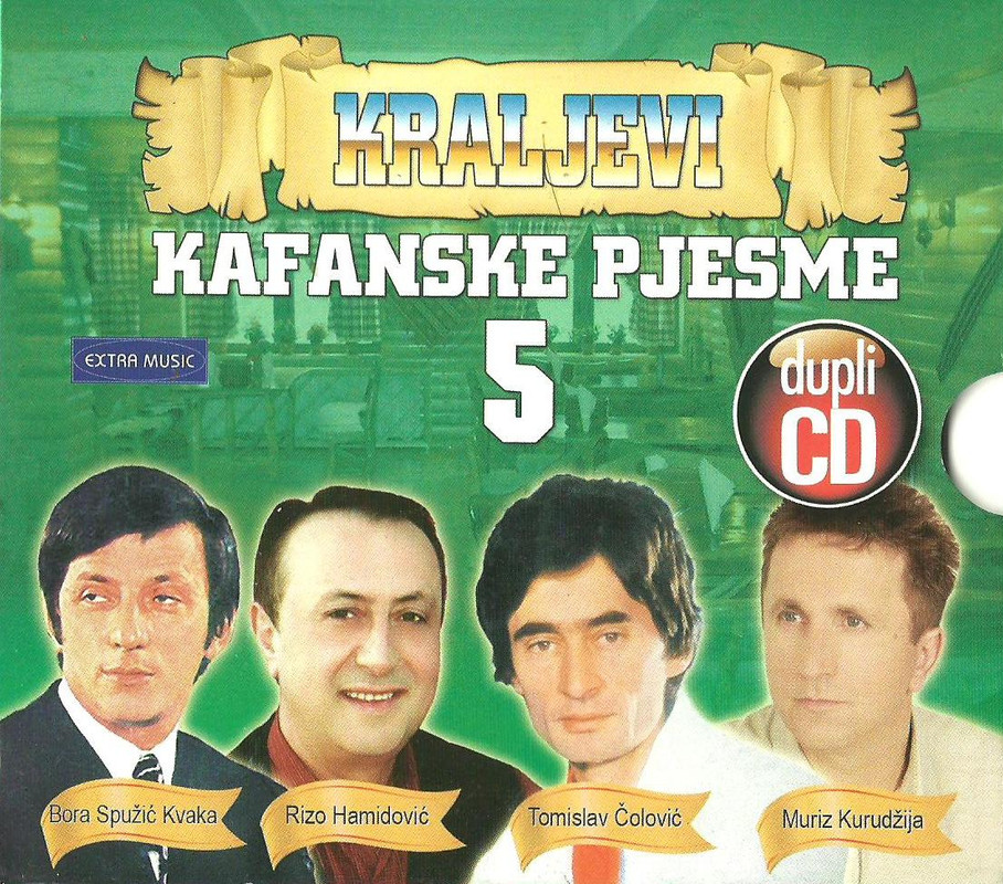1Kraljevi Kafanske Pjesme5-front