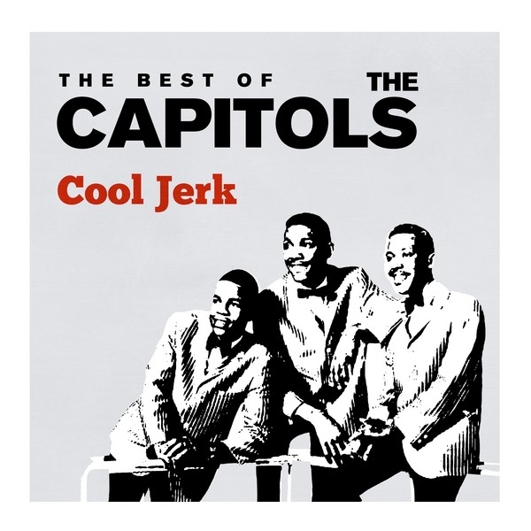 The Capitols - Cool Jerk: The Best Of (2019) .mp3 -320 Kbps