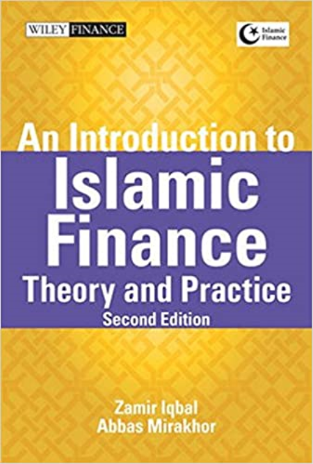 An Introduction to Islamic Finance: Theory and Practice, 2nd Edition