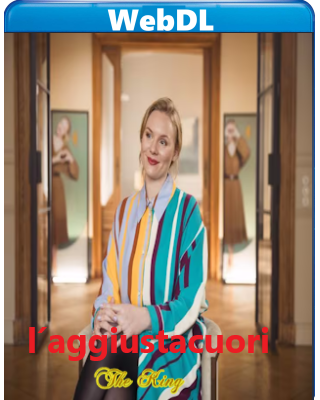 L´aggiustacuori (2024) WEB-DL 1080p H264 E-AC3+AC3 ITA GER