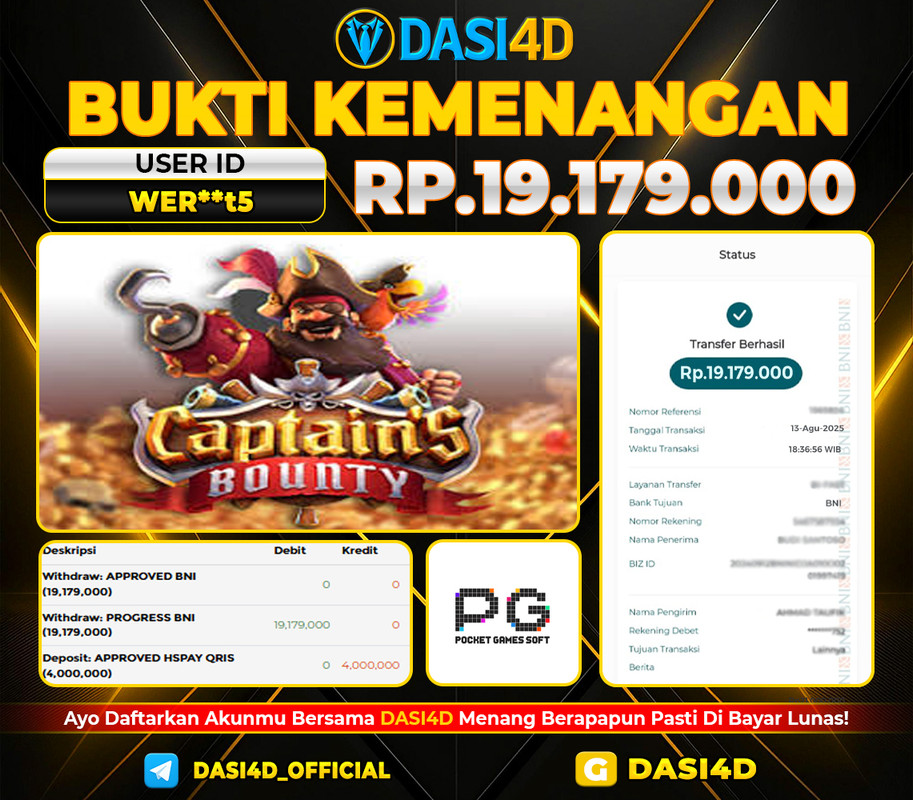 BUKTI KEMENANGAN 13 AGUSTUS 2025 DI CAPTAINS BOUNTY WD 19.179.000