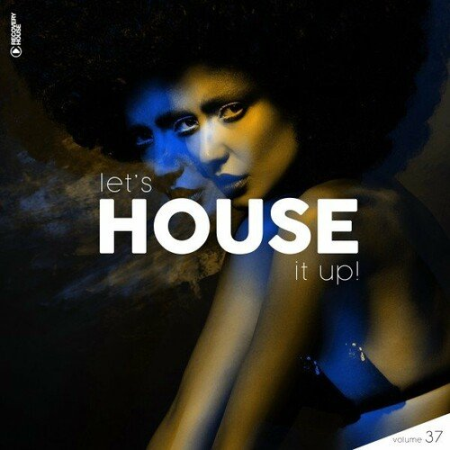 VA - Let's House It Up Vol.37 (2022)