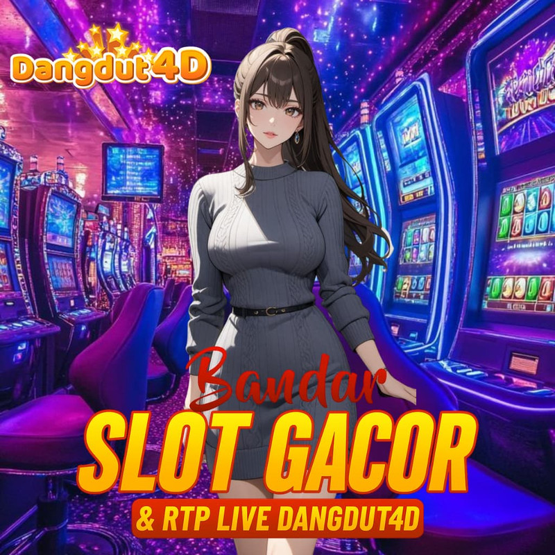 DANGDUT4D: Slot Gacor yang Bikin Kamu Mikir `Kok Baru Tahu Sekarang?`