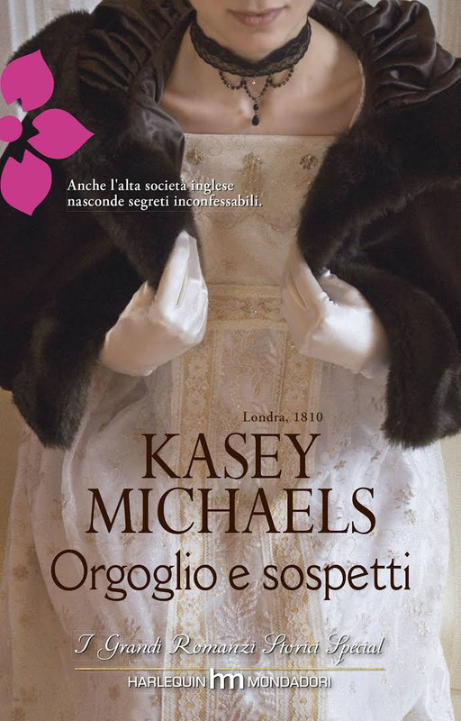 Kasey Michaels - Orgoglio e sospetti (2013)