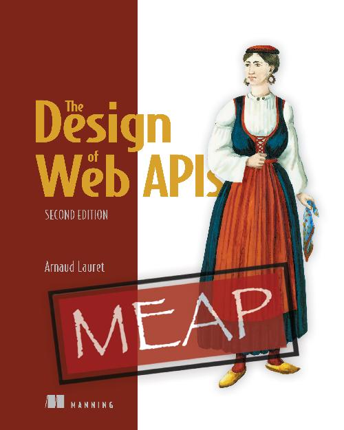 https://i.postimg.cc/15zxyR7J/The-Design-of-Web-APIs-Second-Edition-MEAP-V01.jpg