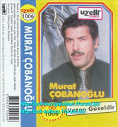 Murat-Cobanoglu-Vatan-Guzeldir-Uzelli-Turkiye-1006-1983