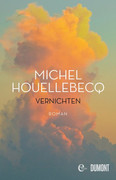 Michel-Houellebecq-Vernichten.jpg
