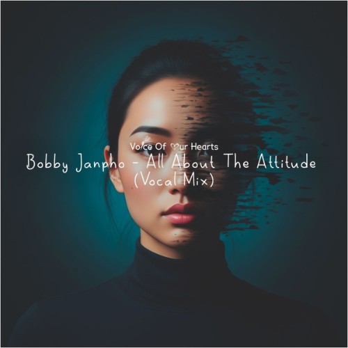 Bobby Janpho - All About The Attitude (Vocal Mix) (2026)
