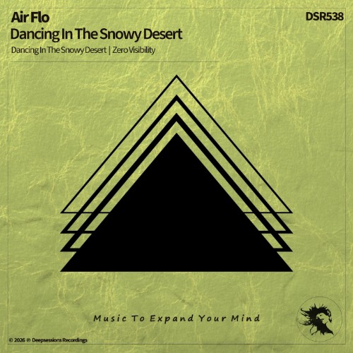 Air Flo - Dancing In The Snowy Desert (2026)
