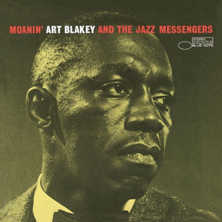 Art Bley & The Jazz Messengers - Moanin' (Remastered (2013) (1958)