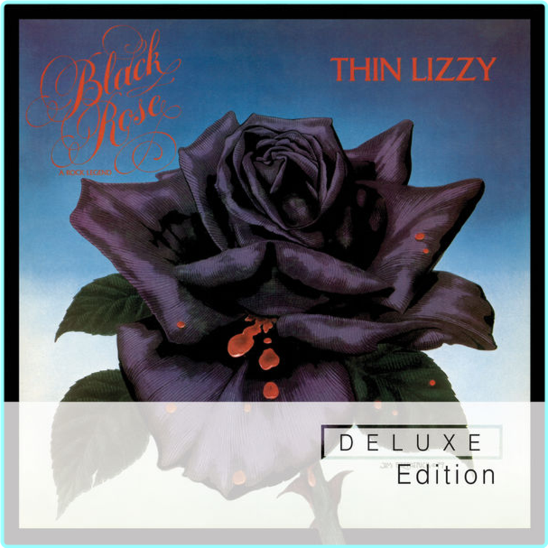 Thin Lizzy Black Rose Deluxe Edition (1979) [FLAC 962 Kbps] – (502 MB)