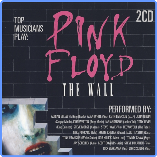 Top Musicians Play Pink Floyd The Wall (2CD, HQ, 2007) FLAC LossLess