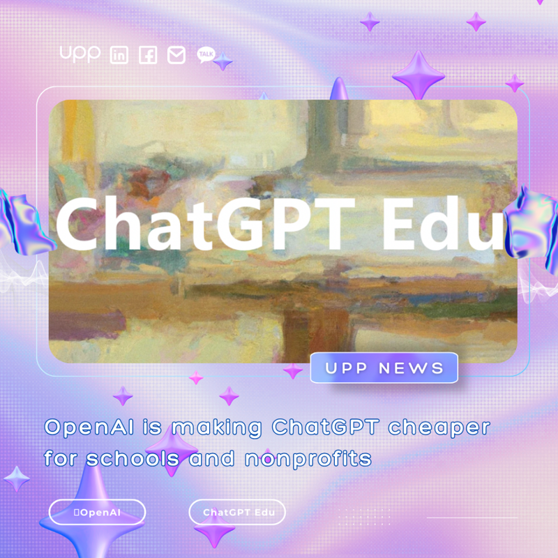 OpenAI is making ChatGPT cheaper for schools and nonprofits
