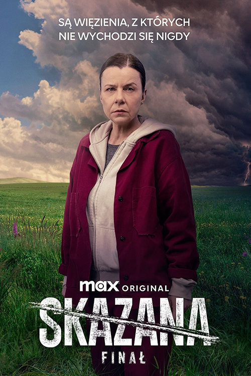 Skazana (2024) (Sezon 4) PL.1080p.MAX.WEB-DL.x264-KiT / Serial Polski