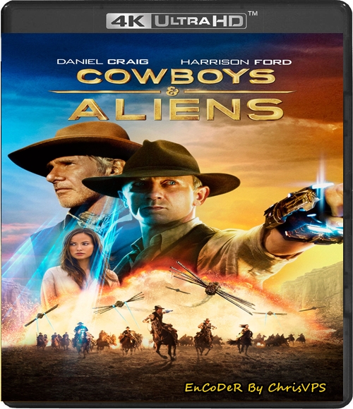 Kowboje i Obcy / Cowboys and Aliens (2011) MULTI.HDR.AI.2160p.BluRay.DTS.HD.MA.AC3.5.1-ChrisVPS / LEKTOR i NAPISY