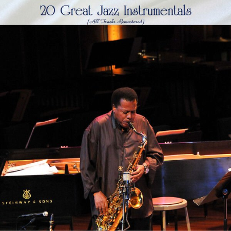 VA - 20 Great Jazz Instrumentals (All Tracks Remastered) (2022)