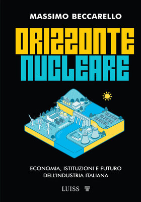 Massimo Beccarello - Orizzonte nucleare (2026)