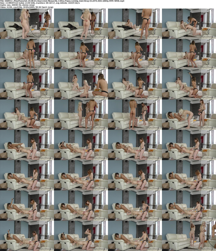 060912_MissPussyCat_20_08_01_Kapri_And_Margarita_3_Way_Pussy_Licking_And_Strap_On_BTS_XXX_1080p_MP4_