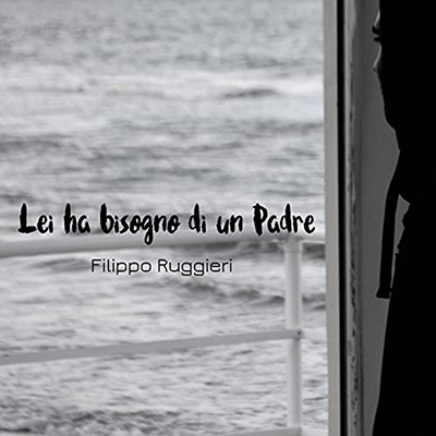 Filippo Ruggieri - Lei ha bisogno di un Padre (2021) (mp3 - 128 kbps)