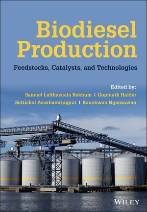 Biodiesel Production: Feedstocks, Catalysts, and Technologies