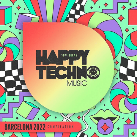 VA - Barcelona 2022 Happy Techno Music (2022)