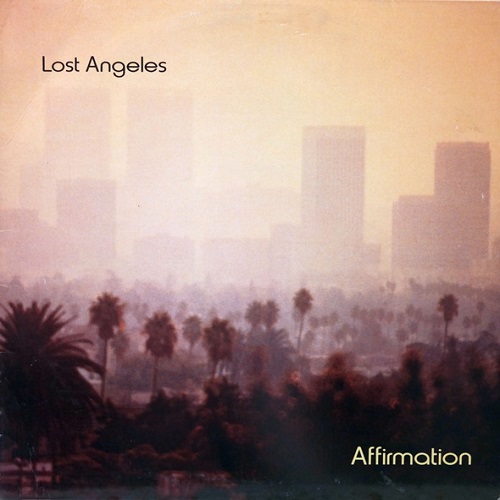 Affirmation - Lost Angeles (1980)