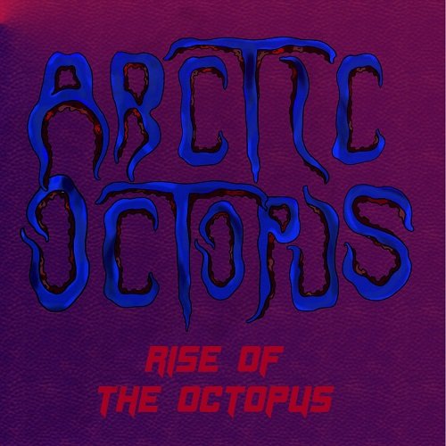 Arctic Octopus - Rise Of The Octopus [WEB] (2022) Lossless