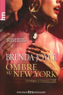 Brenda Joyce - Ombre su New York.  Un'indagine di Francesca Cahill (2013)